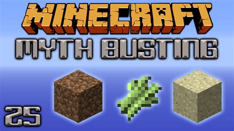 Does Sugarcane Grow Faster On Dirt Or Sand? [Minecraft Myth Busting 25 ...