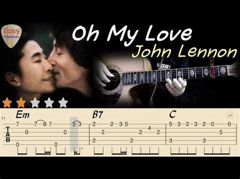 🔴 Oh My Love(Lyrics) -John Lennon &Yoko Ono🔴Fingerstyle Guitar Tutorial ...