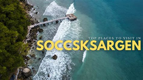 Top 11 Places to Visit in SOCCSKSARGEN (Mindanao) - The Queen's Escape