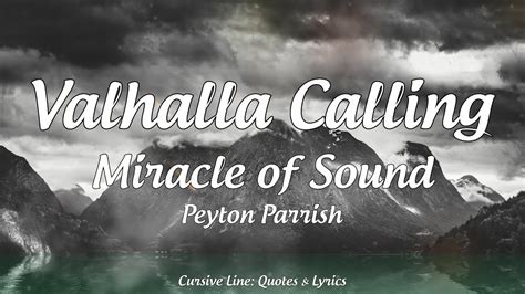 Valhalla Calling - Miracle of Sound ft. Peyton Parrish (Lyrics) - YouTube