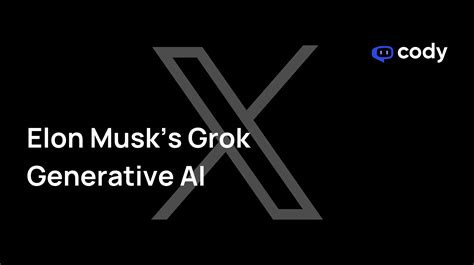 Grok Generative AI: Capabilities, Pricing, and Technology