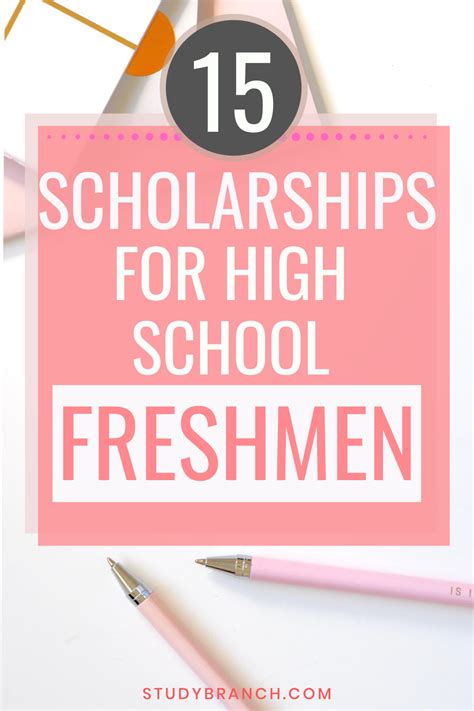 15 scholarships for freshmen in high school 2020 – Artofit