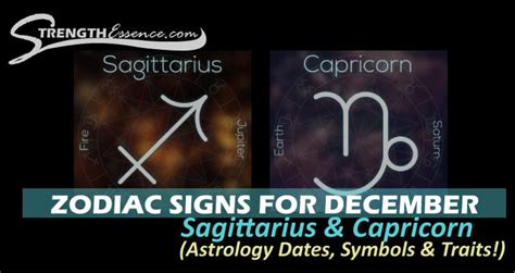 Zodiac Signs for December – (Astrology Dates, Symbols & Traits) 2024 - Strength Essence