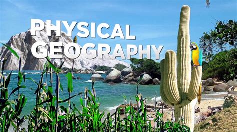 Fundamentals of Physical Geography – Physical Geography – GeoBlog