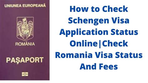 How to Check Schengen Visa Application Status Online | Check Romania ...