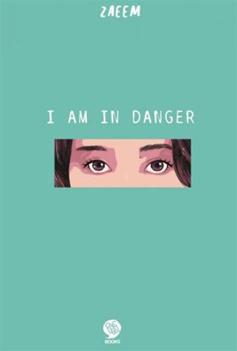 Jual Novel I am In Danger Karya Zaeem | Toko Buku Online Terbesar ...