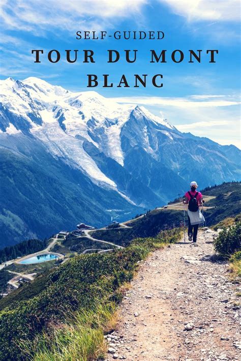 Tour du Mont Blanc: The Best Way to Plan Your Epic Trek! | Hiking europe, Hiking trip, Outdoors ...