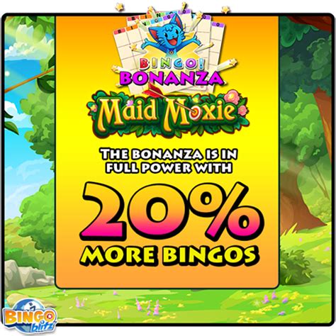 Bingo Blitz : Get 20% more bingos in Maid Moxie for a limited time only! - Games Media