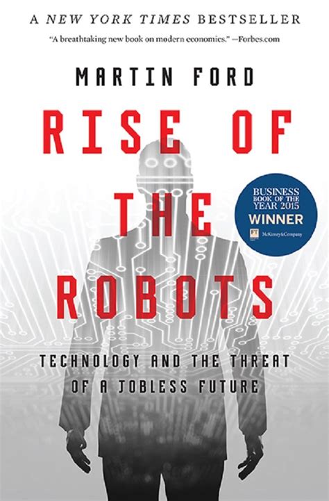 Rise of the Robots - IEEE Technology and Society