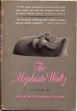 The Mephisto Waltz by Fred Mustard Stewart | Goodreads