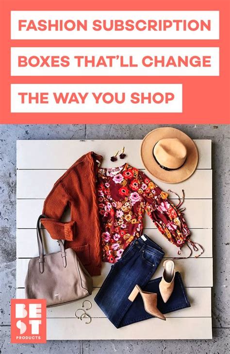 8 Best Clothing Subscription Boxes for Women in 2018 - Cool Fashion Subscription Boxes