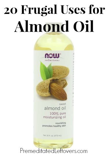 20 Frugal Uses for Almond Oil