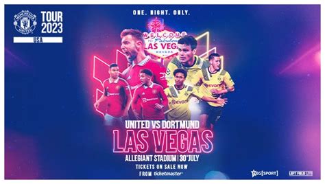 Manchester United vs Borussia Dortmund | Allegiant Stadium