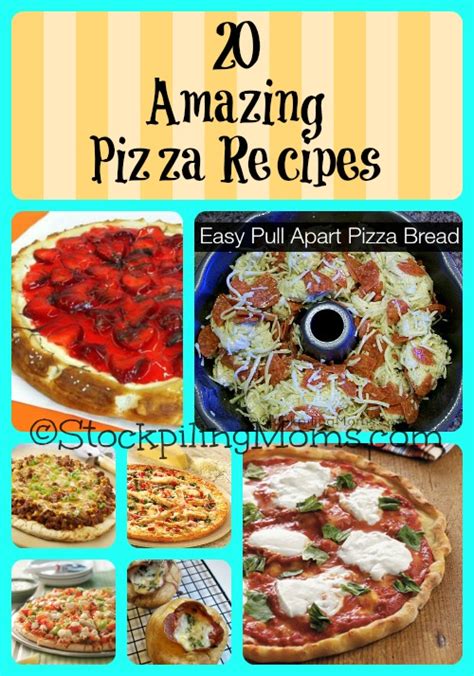 20 Amazing Pizza Recipes