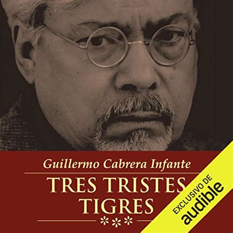 Tres Tristes Tigres Audiobook | Free with trial