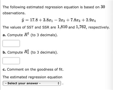 Solved The following estimated regression equation is based | Chegg.com