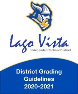 Lago Vista District Grading Guidelines 2020-2021 - Independent School District - Lago Vista ISD