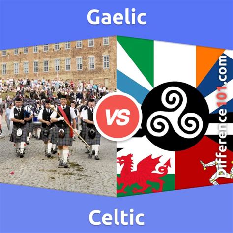 Gaelic vs. Celtic: 5 Key Differences, Pros & Cons, Similarities | Difference 101