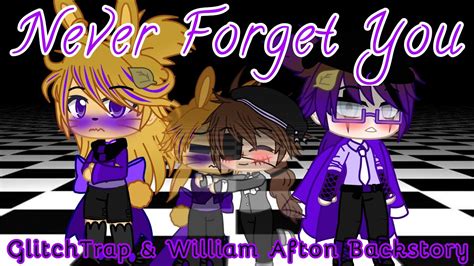 Never Forget You//Glitchtrap & William Afton Backstory//GCMV - YouTube