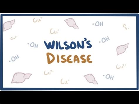 Wilson's disease: symptoms, causes and treatment - psychology - 2024