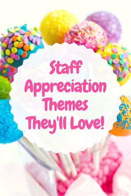 Staff Appreciation Themes They'll Love! - PTO Answers