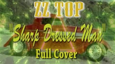 "Sharp Dressed Man" ZZ Top - Full Cover - YouTube