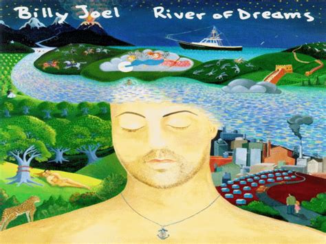 Después de un pésimo día...: RIVER OF DREAMS - Billy Joel