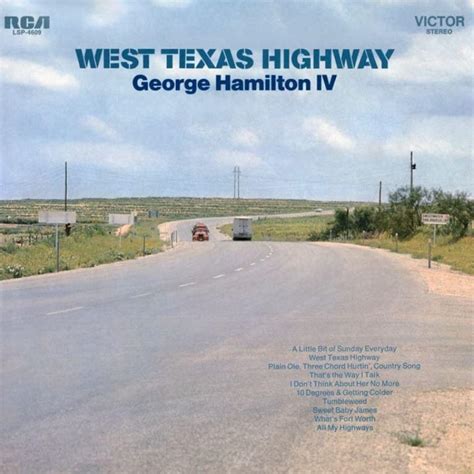 George Hamilton IV - West Texas Highway Lyrics and Tracklist | Genius