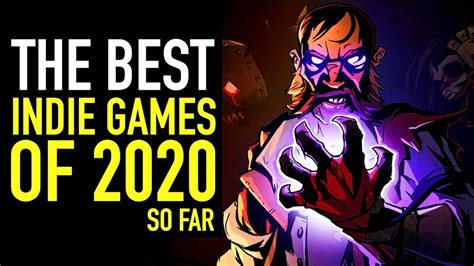 The BEST Indie Games of 2020 So Far - YouTube