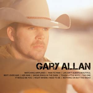 Gary Allan Lyrics, Songs, and Albums | Genius