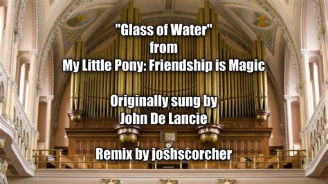 Glass of Water Organ Arrangement - YouTube