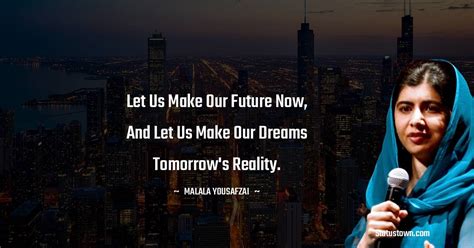 30+ Best Malala Yousafzai Quotes