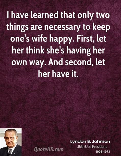 Lyndon B. Johnson Quotes. QuotesGram