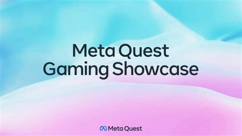 Every Game Announced At The Meta Quest Gaming Showcase