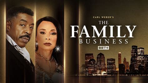 Watch Carl Weber's The Family Business · Season 4 Full Episodes Online - Plex