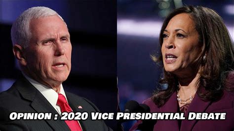 Opinion: Vice Presidential Debate of 2020 - The Unapologetic Republican