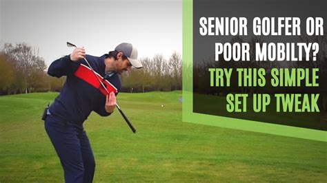 TWEAK FOR SENIORS AND POOR MOBILITY GOLFERS TO IMPROVE POWER AND STRIKING - The Art of Simple Golf