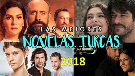 Las 10 mejores novelas turcas en español 2018 - YouTube