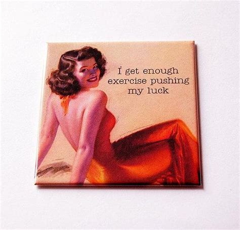 Humorous Magnet Funny Magnet Workout Magnet Humor I Get - Etsy | Funny magnets, Humor, Retro humor