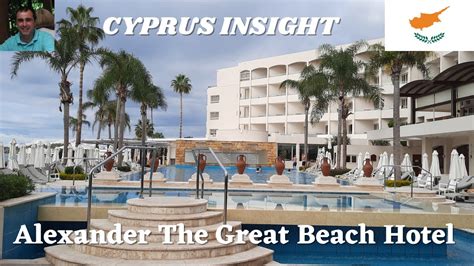 Alexander The Great Hotel, Paphos Cyprus - A Tour Around. - YouTube