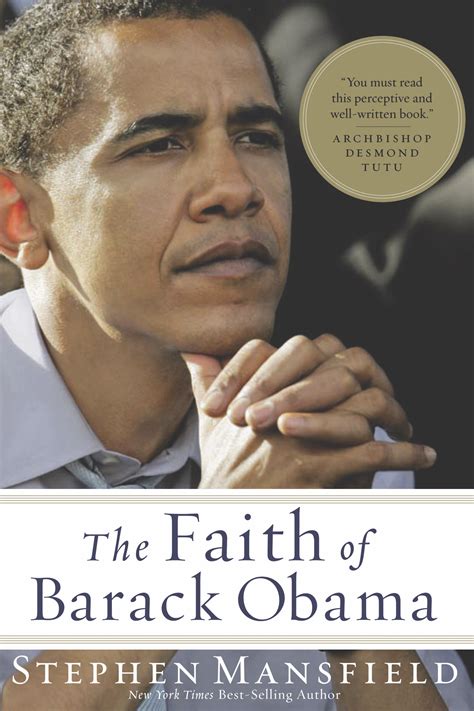 Faith of Barack Obama - Stephen Mansfield.TV