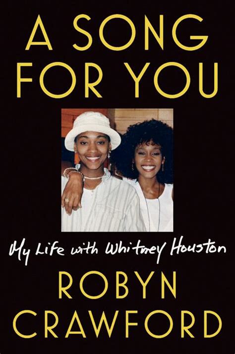 Exclusive Interview: Robyn Crawford On Being Whitney Houston's Best ...