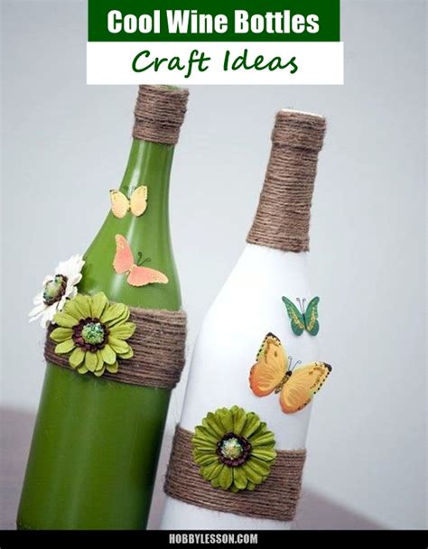 60 Cool Wine Bottles Craft Ideas