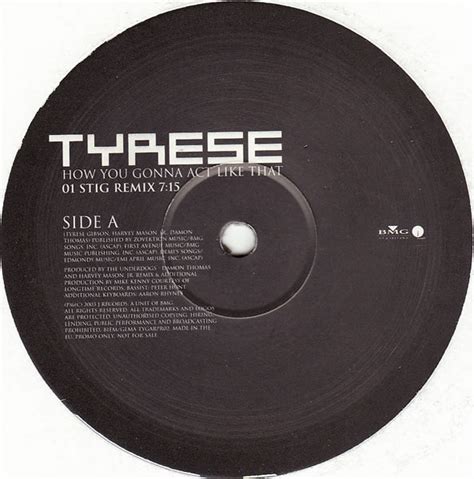 Tyrese - How You Gonna Act Like That (2003, Vinyl) | Discogs