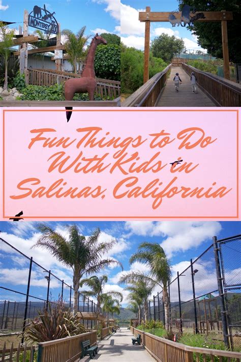 Fun Things to Do With Kids in Salinas, California | Fun things to do ...