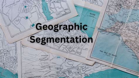 Geographic Segmentation: Variables, Examples, & Pros/Cons