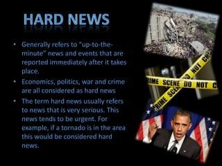 Hard news vs soft news