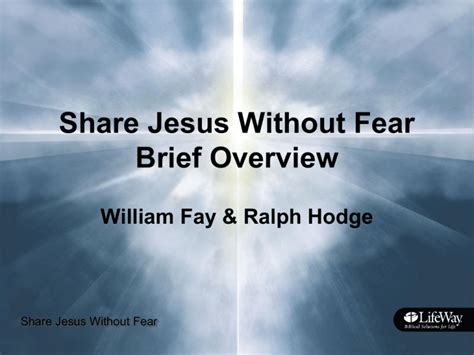 Share Jesus Without Fear