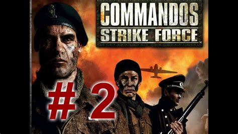 CSF #Commandos Strike Force # 2 - YouTube