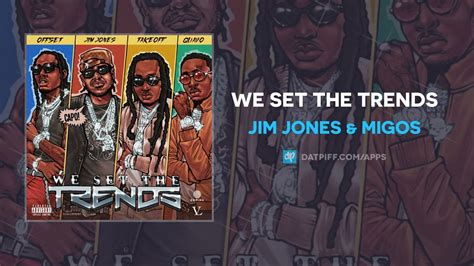 Jim Jones & Migos - We Set The Trends (AUDIO) Chords - Chordify